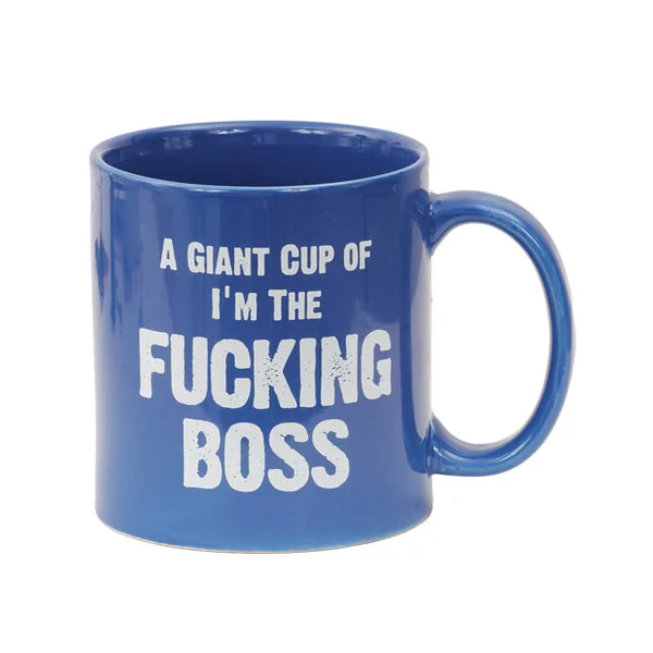 Attitude Mug A Giant Cup Of I'm The Fucking Boss - 22 Oz