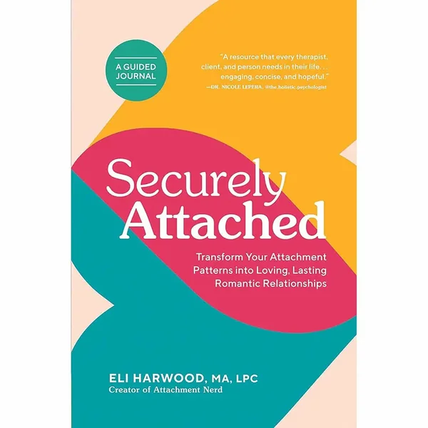 Securely Attached - A Guided Journal