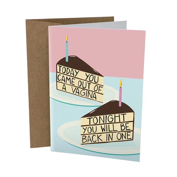 Sleazy Greetings – Back In a Vagina Card