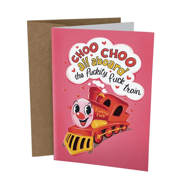 Sleazy Greetings – Fuckity Fuck Train Card