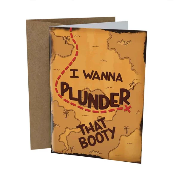 Sleazy Greetings – Plunder That Booty Card