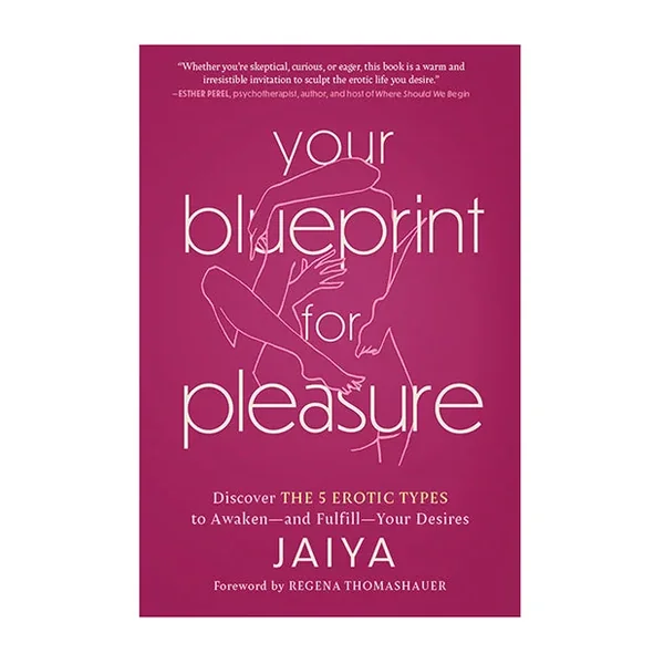 Your Blueprint for Pleasure – The 5 Erotic Types